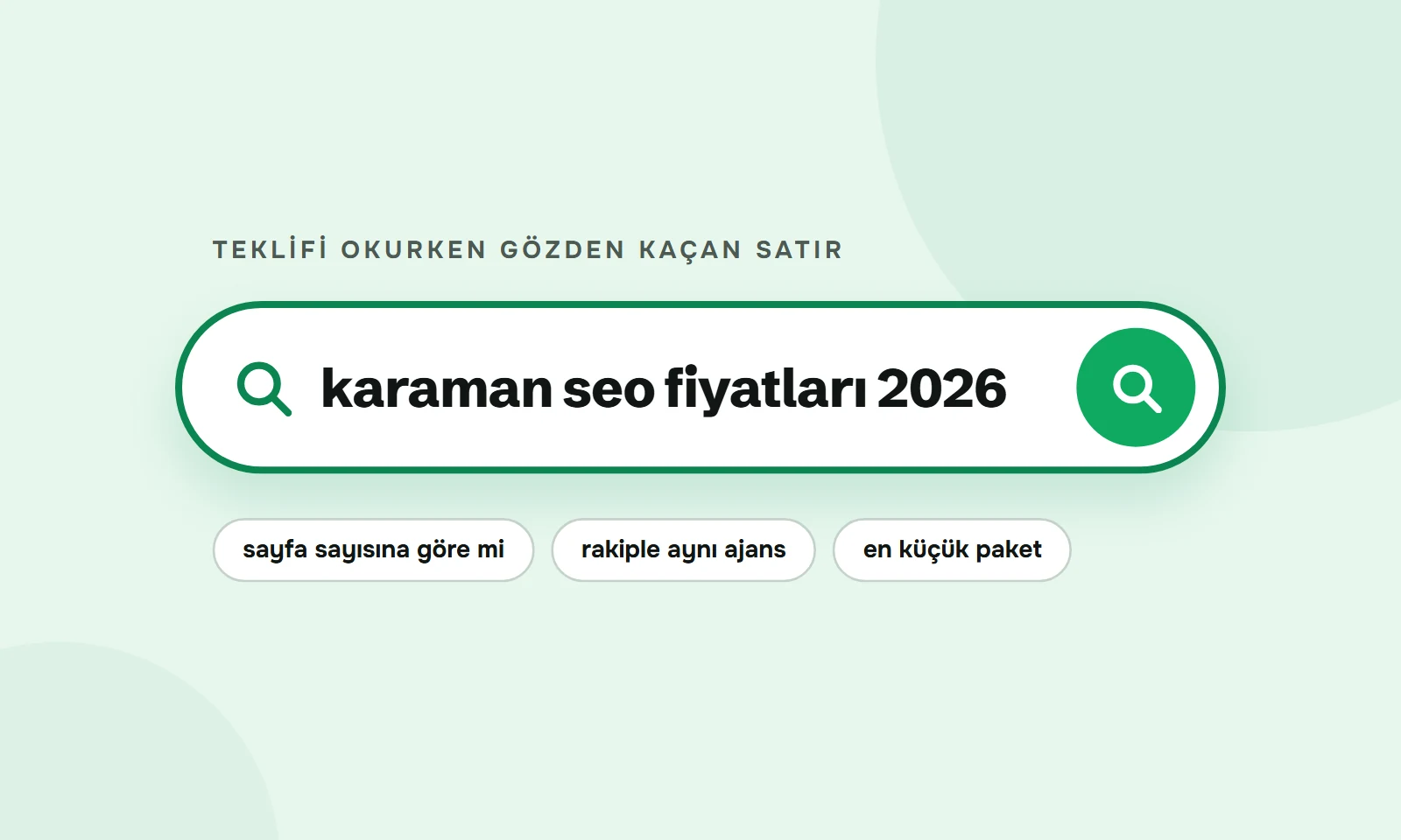 Karaman SEO fiyatları 2026 araması